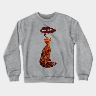 Oh for fox sake Crewneck Sweatshirt